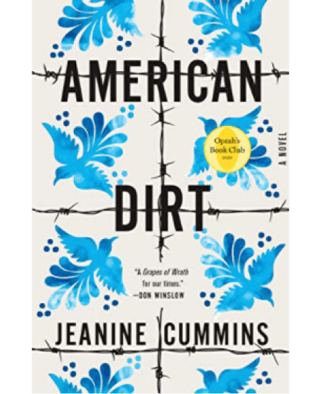 American Dirt (Oprah’s Book Club): A Novel